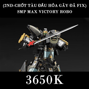 (2ND-CHỐT TÀU ĐẦU HỎA GÃY ĐÃ FIX) SMP MAX VICTORY ROBO