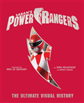 POWER RANGERS: THE ULTIMATE VISUAL HISTORY